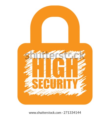 Orange High Security Lock Banner, Sign, Label or Icon Isolated on White Background