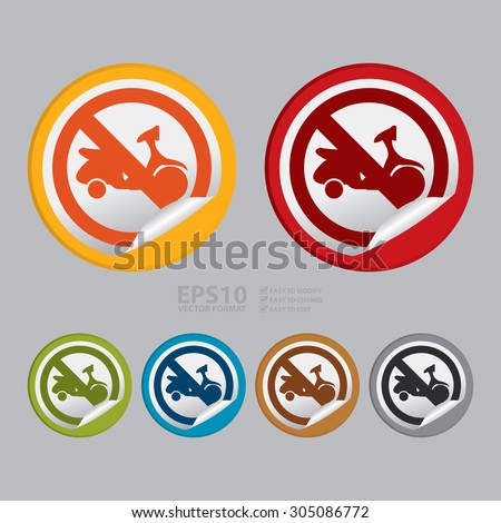 Vector : Circle No Motorcycle Prohibited Sign Infographics , Sticker, Icon or Label