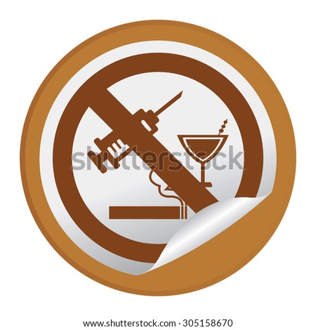 Brown Circle No Drug Prohibited Sign Infographics , Sticker, Icon or Label Isolated on White Background