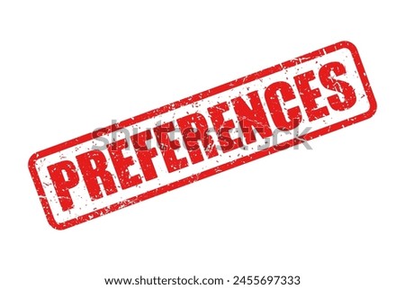 Preferences red grunge stamp on white background