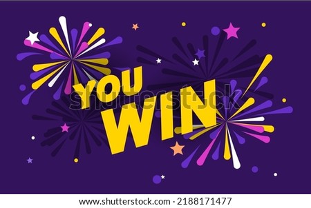 Win celebration illustration. Rich violet background with text you win, fireworks and stars on the background. Template for website, mailing or print.