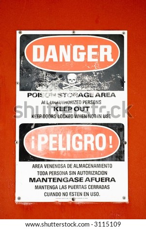 Danger sign (poison storage unit)