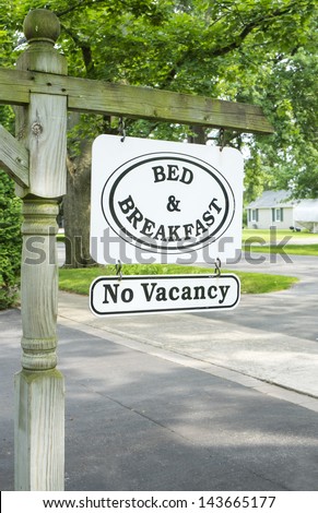Bed & Breakfast Sign with No Vacancy