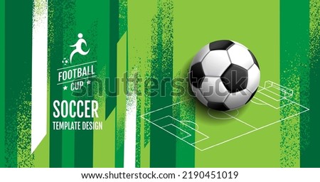 Soccer Template design , Football banner, Sport layout design, green Theme,  vector illustration