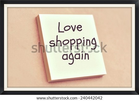 Text love shopping again on the short note texture background