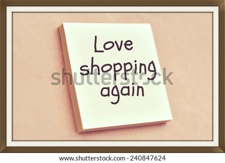 Text love shopping again on the short note texture background