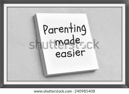 Vintage style text parenting made easier on the short note texture background