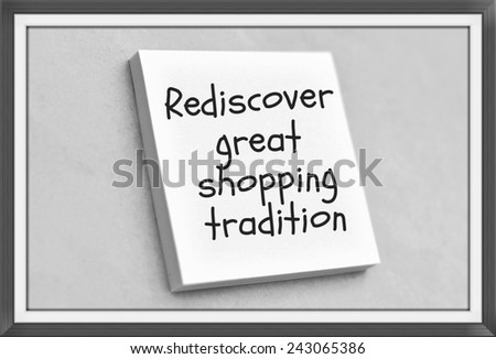 Vintage style text rediscover great shopping tradition on the short note texture background