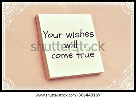 Text your wishes will come true on the short note texture background