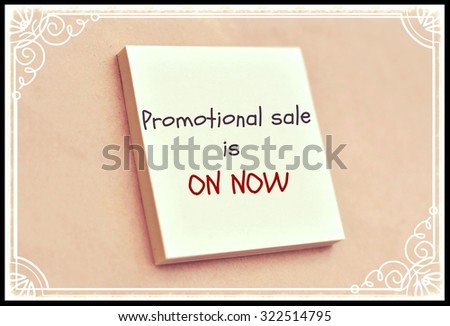 Text promotional sale is on now on the short note texture background