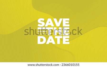 Save the date banner. Can be used for business, marketing and advertising. logo graphic design of event summit made for Technology and upcoming events. Vector EPS 10