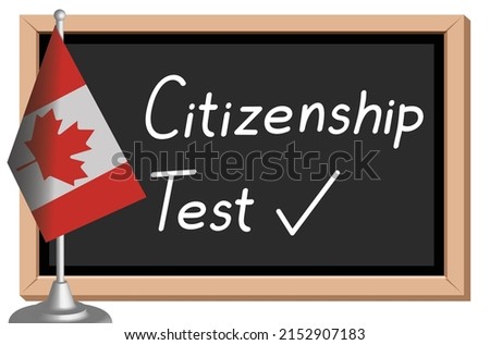 citizenship test, canada flag, written on blackboard, vector illustration 