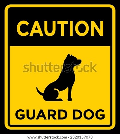 guard dog, caution yellow sign, vector illustration 