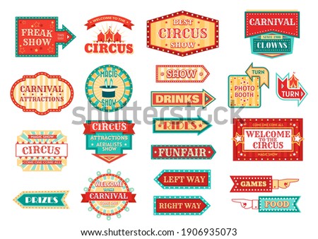 Circus pointer, carnival or funfair arrow signboard isolated vector icons. Circus clown, magic or freak show hand pointers and amusement park welcome badges with chapiteau tent, stars, marquee lights