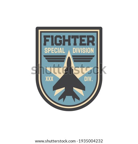 Aviation squad army chevron insignia of airplane jet fighter isolated patch on military uniform. Vector propelled jet emblem, military aircraftand retro wwii plane on star. Attack defend interceptor