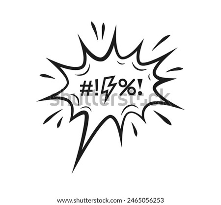 Comic swear speech bubble, cartoon bad word curse or aggressive expletive shout, doodle vector. Hate angry exclamation with bad word speech in blast cloud for explicit talk and rude swear shout