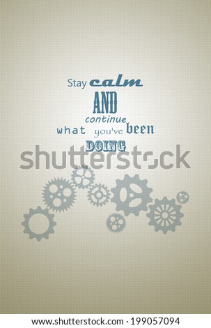 Stay calm inspirational words background