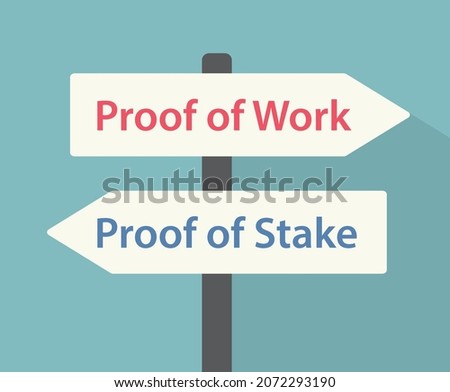sign boards with Proof of Work and Proof of Stake text, methods of obtaining cryptocurrencies - vector illustration Foto d'archivio © 