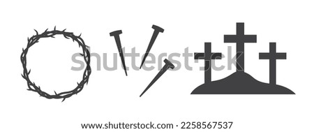 crown of thorns, nails and crosses on mount Calvary; Crucifixion of Jesus Christ, Good Friday concept- vector illustration