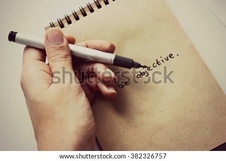 Be Objective Or Sketches Philosophy Lifestyle New Day Working Work Be Objective Or Sketches Philosophy Lifestyle New Day Working Work