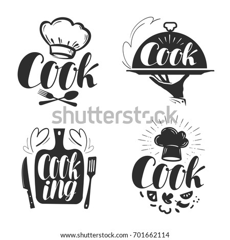 Cook, chef logo or label. Illustration for design menu restaurant or cafe. Lettering, calligraphy vector