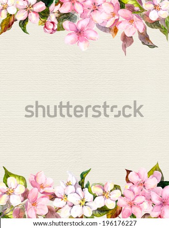 Pink flowers (apple, cherry blossom). Floral frame for romantic background. Watercolour on paper