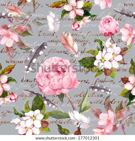 Peony flowers, sakura, feathers. Vintage seamless floral pattern with hand written letter for fashion design. Watercolor