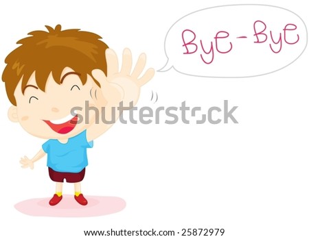 Boy Saying Bye Bye Stock Vector 25872979 : Shutterstock