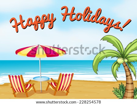 Happy holidays beach scene with text