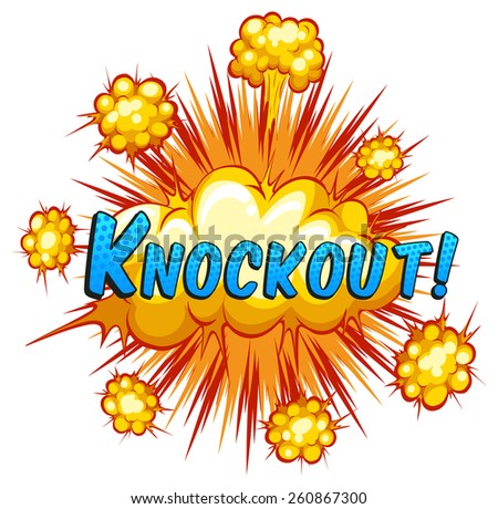 Knockout expression with cloud explosion background