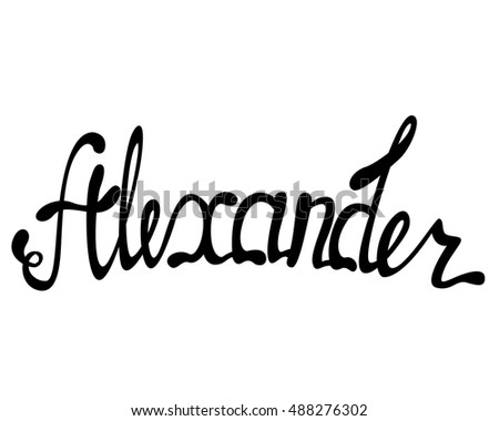 Vector Alexander Name Lettering - 488276302 : Shutterstock