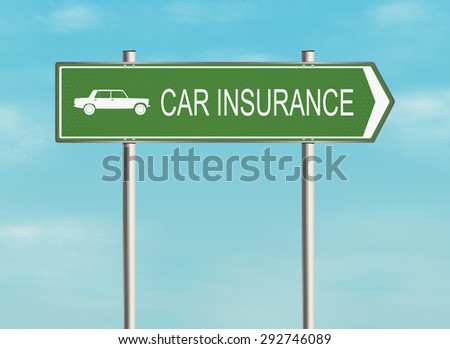 Car insurance. Road sign with the issue of insurance on the sky background. Raster illustration.