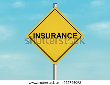 Insurance. Road sign with the issue of insurance on the sky background. Raster illustration.
