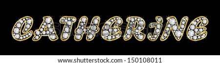 The girl, female name CATHERINE made of a shiny diamonds style font, brilliant gem stone letters building the word, isolated on black background.