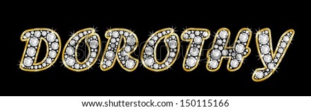 The girl, female name DOROTHY made of a shiny diamonds style font, brilliant gem stone letters building the word, isolated on black background.