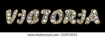 The girl, female name VICTORIA made of a shiny diamonds style font, brilliant gem stone letters building the word, isolated on black background.