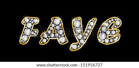 The Name Faye Made Of A Shiny Diamonds Style Font, Brilliant Gem Stone ...