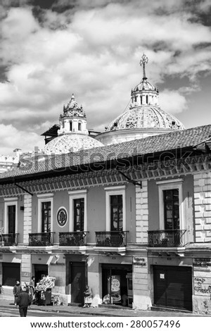 QUITO, ECUADOR - JAN 1, 2015: Architecture of the historic center of Quito. Historic center of Quito is the first UNESCO WOrld Heritage site
