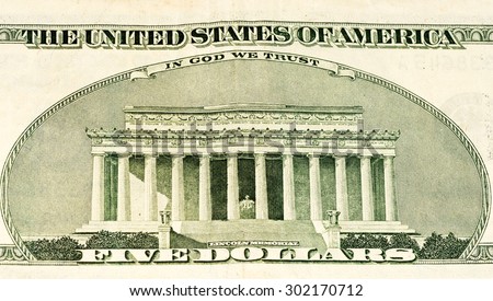 Lincoln Memorial On A 5 Us Dollars Banknote Made In 2003 302170712 Lincoln Memorial On A 5 Us Dollars Banknote Made In 2003 302170712