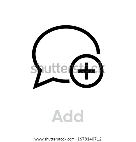 Add message social icon. Editable line vector. Bubble and plus symbol in a circle. Single pictogram.