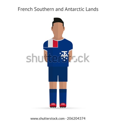 French Southern and Antarctic Lands football player. Soccer uniform. Vector illustration.