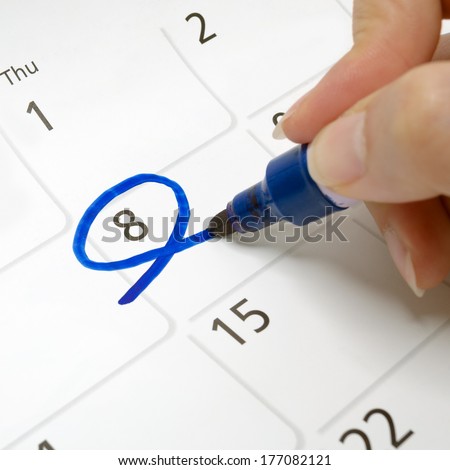 Calendars are drawn circle at 8 with a blue pen.