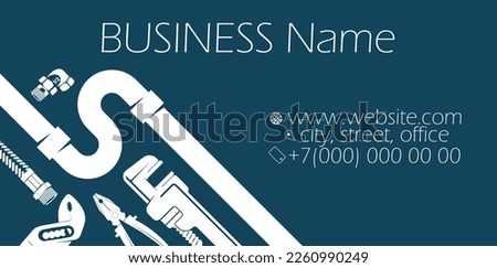 Business card concept for plumber. Plumbing tool for plumbing repair and service
