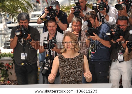 CANNES, FRANCE - MAY 17, 2011: Jodie Foster at the photocall for her movie 