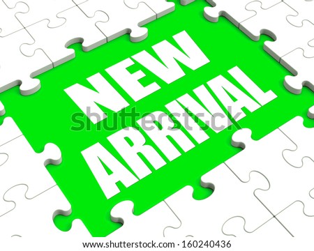 New Arrival Puzzle Showing Latest Products Announcement Arriving