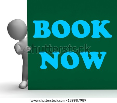 Book Now Sign Showing Hotel Room And Flight Reservation