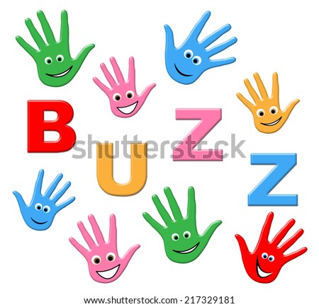 Buzz Kids Indicating Public Relations And Popularity