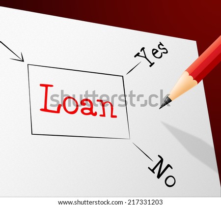 Choice Loan Showing Lent Loaning And Borrowing