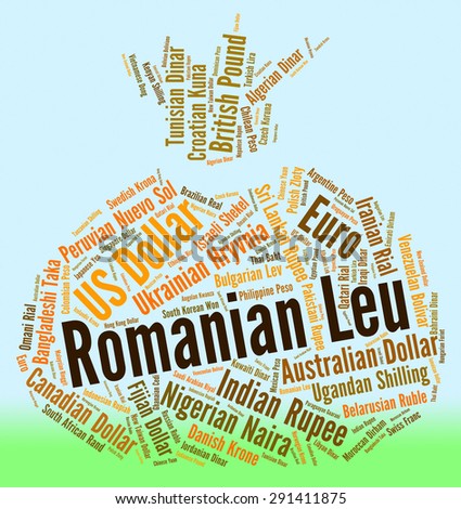 Romanian Leu Representing Foreign Exchange