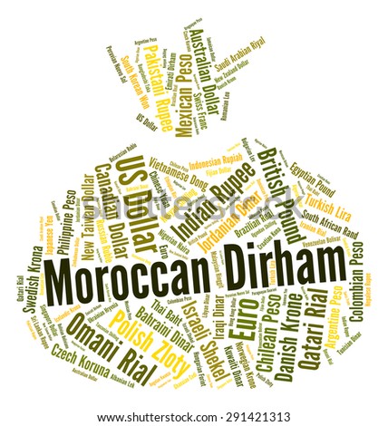 Moroccan Dirham Representing Foreign Exchange And Currencies